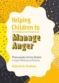 bokomslag Helping Children to Manage Anger