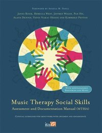 bokomslag Music Therapy Social Skills Assessment and Documentation Manual (MTSSA)