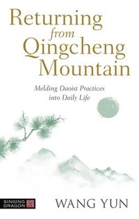 bokomslag Returning from Qingcheng Mountain