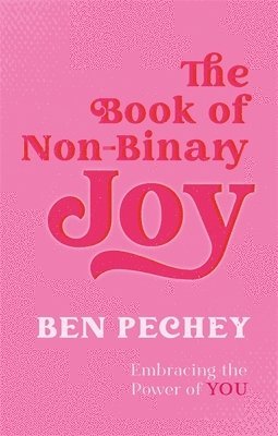 The Book of Non-Binary Joy 1