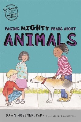Facing Mighty Fears About Animals 1