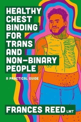 Healthy Chest Binding for Trans and Non-Binary People 1