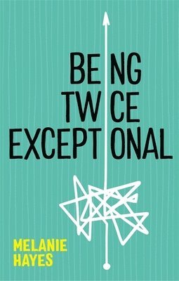 Being Twice Exceptional 1