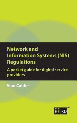 bokomslag Network and Information Systems (NIS) Regulations - A pocket guide for digital service providers