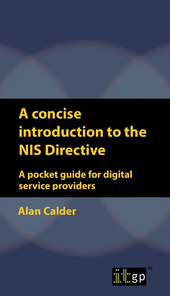 Alan Calder, Alan, Calder - concise introduction to the NIS Directive, Häftad