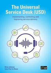 bokomslag The Universal Service Desk (USD)