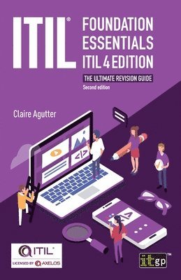 bokomslag ITIL Foundation Essentials ITIL 4 Edition - The ultimate revision guide