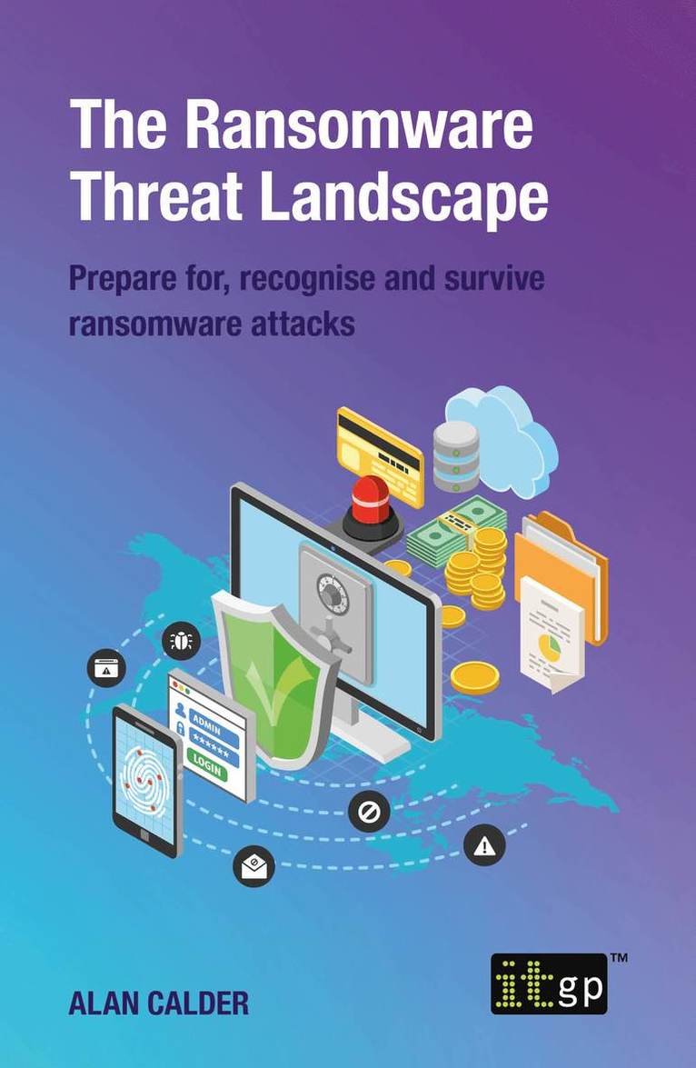 Alan Calder - Ransomware Threat Landscape, Häftad