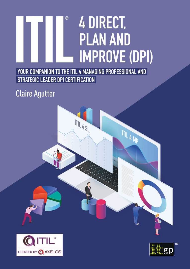 Claire Agutter - ITIL® 4 Direct, Plan and Improve (DPI), Häftad