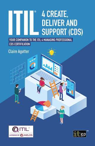 Claire Agutter - ITIL® 4 Create, Deliver and Support (CDS), Häftad