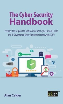 Alan Calder - Cyber Security Handbook, Inbunden
