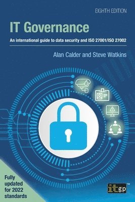 Alan Calder, Steve Watkins - IT Governance, Häftad