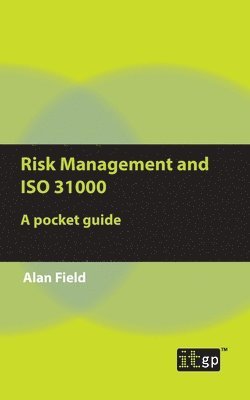 Risk Management and ISO 31000 1