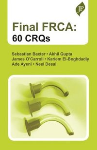 bokomslag Final FRCA: 60 CRQs