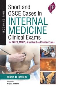 bokomslag Short and OSCE Cases in Internal Medicine Clinical Exams