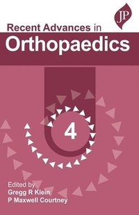 bokomslag Recent Advances in Orthopaedics - 4