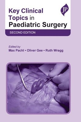 Key Clinical Topics in Paediatric Surgery 1