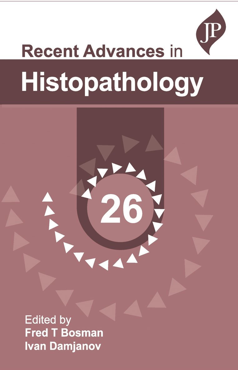 Recent Advances in Histopathology: 26 1