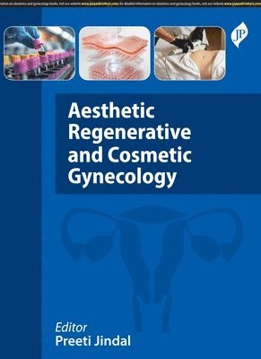 bokomslag Aesthetic, Regenerative and Cosmetic Gynecology