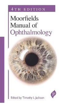 bokomslag Moorfields Manual of Ophthalmology