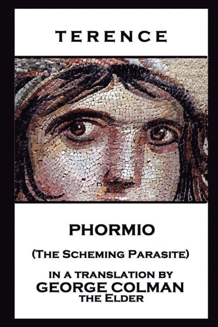 Terence - Terence - Phormio (The Scheming Parasite), Häftad