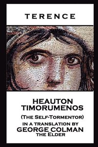 bokomslag Terence - Heauton Timorumenos (The Self-Tormentor)