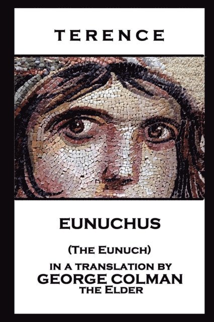 Terence - Terence - Eunuchus (The Eunuch), Häftad