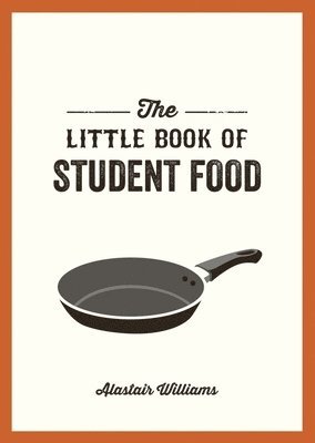 Alastair Williams - Little Book of Student Food, Häftad