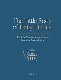 bokomslag The Little Book of Daily Rituals