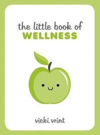 bokomslag The Little Book of Wellness