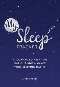 bokomslag My Sleep Tracker