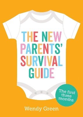 bokomslag The New Parents' Survival Guide