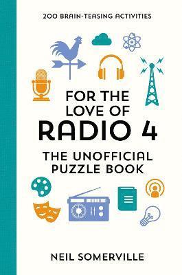 bokomslag For the Love of Radio 4 - The Unofficial Puzzle Book