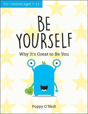 Poppy O'Neill - Be Yourself, Häftad