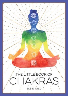 Elsie Wild - Little Book of Chakras, Häftad