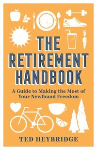 bokomslag The Retirement Handbook