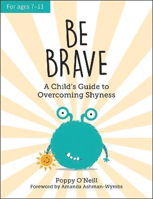 Poppy O'Neill - Be Brave, Häftad