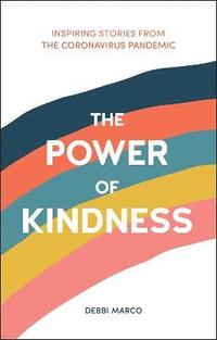 bokomslag The Power of Kindness
