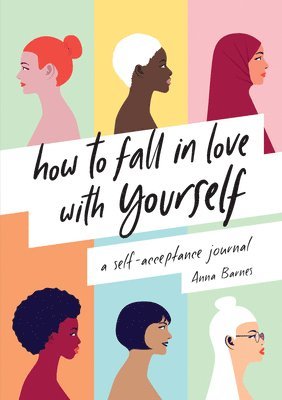 How to Fall in Love With Yourself 1