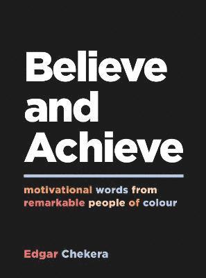 Believe and Achieve 1