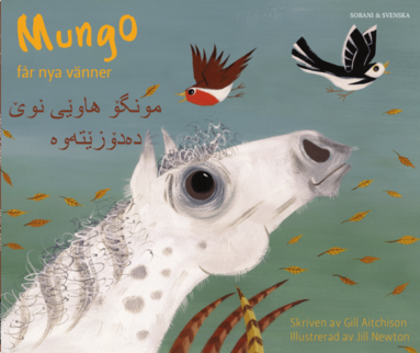 bokomslag Mungo får nya vänner (kurdiska - sorani och svenska)