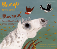 bokomslag Mungo får nya vänner (somaliska och svenska)