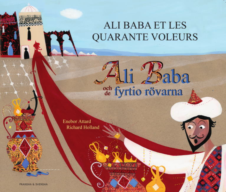 Ali Baba och de fyrtio rövarna (franska och svenska) 1