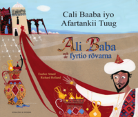 bokomslag Ali Baba och de fyrtio rövarna / Cali Baaba iyo afartankii tuug