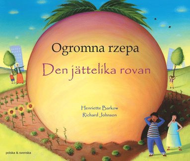 bokomslag Den jättelika rovan (polska och svenska)