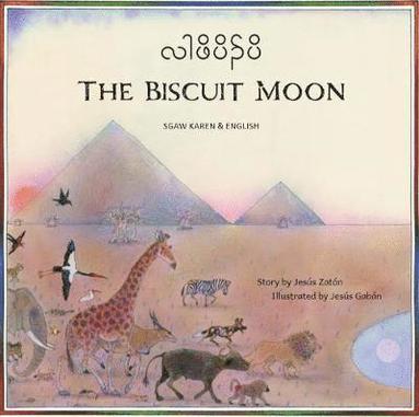 bokomslag The Buscuit Moon Sgaw Karen and English