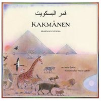 bokomslag Kakmånen (arabiska och svenska)
