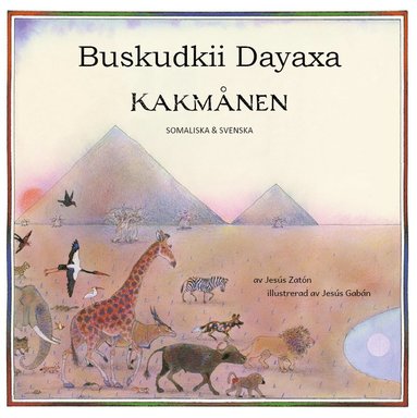 bokomslag Kakmånen / Buskudkii dayaxa