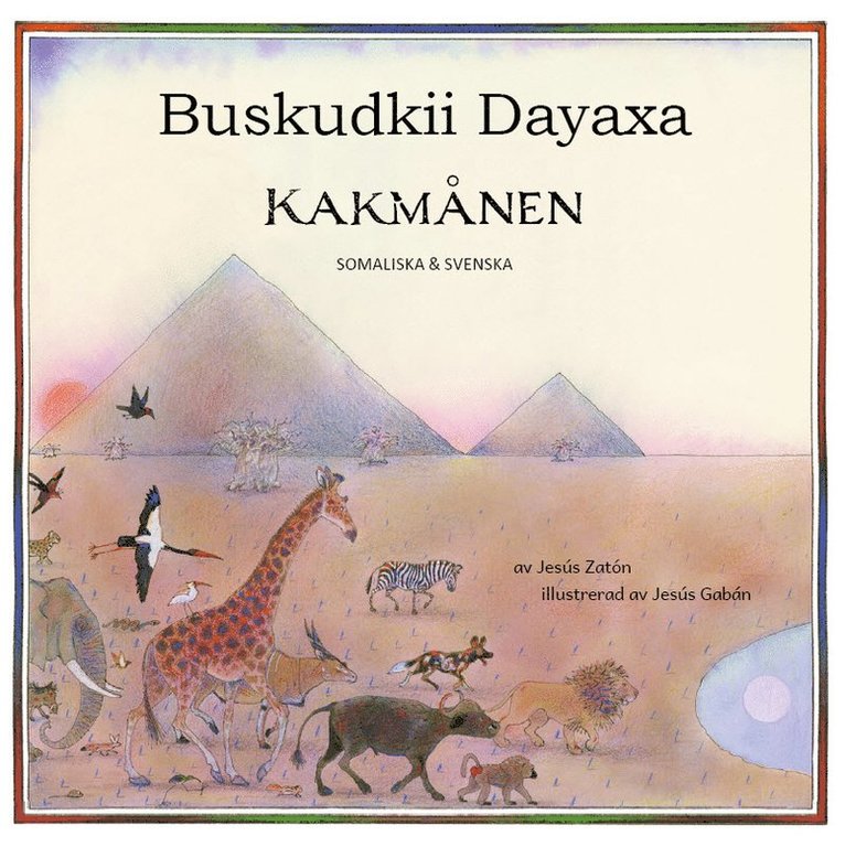 Kakmånen / Buskudkii dayaxa