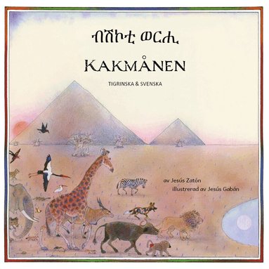 Jesús Zatón - Kakmånen (tigrinska och svenska), Häftad